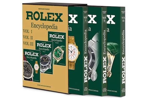 Rolex Encyclopedia (3 volumi) 